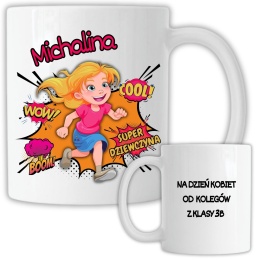 KUBEK SUPER DZIEWCZYNA Z IMIENIEM I DEDYKACJĄ NA DZIEŃ DZIEWCZYNY