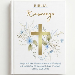 Biblia na Pierwszą Komunię z imieniem - złoty krzyż i niebieskie kwiaty